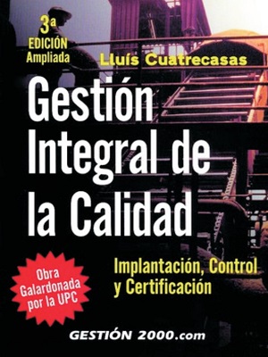 Gestion integral de la calidad - Lluis Cuatrecasas - Tercera Edicion